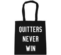 Hippowarehouse Quitters Never Win Tote Shopping Gym Beach Bag 42cm x38cm, 10 litres