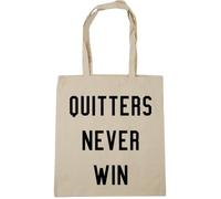 Hippowarehouse Quitters Never Win Tote Shopping Gym Beach Bag 42cm x38cm, 10 litres