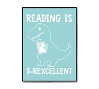 Hippowarehouse Reading is t rexcellent - t rex dinosaur Printed Poster A1 Wall Art Design Classroom Room Gym Office Décor