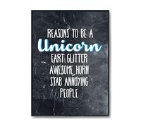 Hippowarehouse Reasons to be a unicorn: Fart glitter awesome horn stab annoying people Printed Poster A4 Wall Art Design Classroom Room Gym Office Décor
