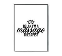 Hippowarehouse Relax I'm A Massage Therapist Printed Poster Wall Art Design Classroom Room Gym Office Décor Frame not included
