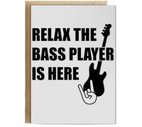 Hippowarehouse Relax The Bass Player is Here Personalised Card A6 with envelope for him for her Funny Cards for Men and Women Blank inside option