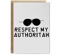 Hippowarehouse Respect My Authoritah Birthday Card A5 Personalised with envelope for him for her Funny Cards for Men and Women Blank inside option