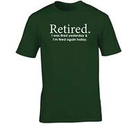 Hippowarehouse Retired I was Tired Yesterday and I'm Tired Today Unisex Short Sleeve t-Shirt (Specific Size Guide in Description) Forest Green