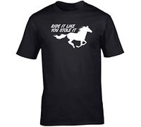 Hippowarehouse Ride It Like You Stole It Horse Riding Unisex Short Sleeve t-Shirt (Specific Size Guide in Description) Black
