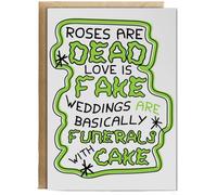 Hippowarehouse Roses Are Dead Love Is Fake Weddings Are Basically funerals With Cake Birthday Card A5 Personalised with envelope for him for her Funny Cards for Men and Women Blank inside option