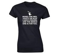 Hippowarehouse Roses are red, Violets are Blue, I Have 5 Fingers, and The Middle one is for You. Womens Fitted Short Sleeve t-Shirt (Specific Size Guide in Description)