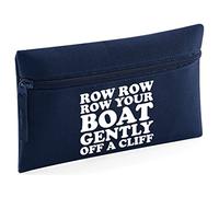 HippoWarehouse Row Row Row Your Boat Gently Off A Cliff Printed Pencil Case Desk Organiser College School University 21x14cm 0.5 litres