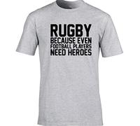 Hippowarehouse Rugby Because Even Football Players Need Heroes Unisex Short Sleeve t-Shirt (Specific Size Guide in Description)