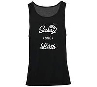 Hippowarehouse Sassy Since Birth Vest Scoop Sleeve Unisex Tank top Black