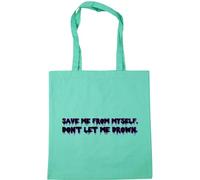 Hippowarehouse Save ME from Myself Don't LET ME Drown Tote Shopping Gym Beach Bag 42cm x38cm, 10 litres