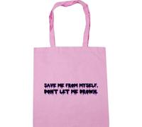 Hippowarehouse Save ME from Myself Don't LET ME Drown Tote Shopping Gym Beach Bag 42cm x38cm, 10 litres