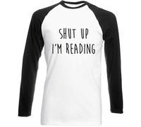 Hippowarehouse Shut up I'm Reading Unisex Long Sleeve Baseball Two Tone t-Shirt
