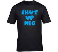 Hippowarehouse Shut up meg Unisex Short Sleeve t-Shirt (Specific Size Guide in Description) Black