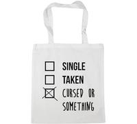 Hippowarehouse Single, Taken, Cursed Something Ticked Box Tote Shopping Gym Beach Bag 42cm x38cm, 10 litres