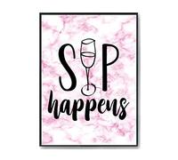 Hippowarehouse Sip happens Printed Poster A4 Wall Art Design Classroom Room Gym Office Décor