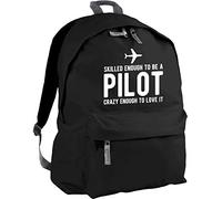 HippoWarehouse Skilled Enough to be a Pilot, Crazy Enough to Love it Backpack ruck Sack Dimensions: 31 x 42 x 21 cm Capacity: 18 litres