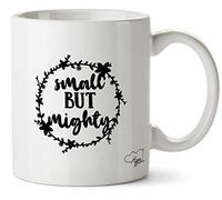 Hippowarehouse Small but Mighty Printed Mug Cup Ceramic 10oz