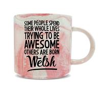 Hippowarehouse Some People Spend Their Whole Lives Trying to be Awesome Others are Born Welsh Printed Mug Various Colour Options Ceramic Cup Kitchenware 11oz