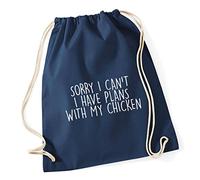 Hippowarehouse Sorry I Can't I Have Plans With My Chicken Drawstring Cotton School Gym Bag 37cm x 46cm, 12 litres