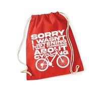 Hippowarehouse Sorry i wasn't listening i was thinking about cycling Drawstring Cotton School Gym Bag 37cm x 46cm, 12 litres