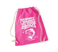 Hippowarehouse Sorry i wasn't listening i was thinking about fishing Drawstring Cotton School Gym Bag 37cm x 46cm, 12 litres
