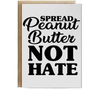 Hippowarehouse Spread peanut butter not hate Birthday Card A5 Personalised with envelope for him for her Funny Cards for Men and Women Blank inside option