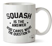 Hippowarehouse Squash is The Answer Who Cares What The Question is Printed Mug Cup Ceramic 10oz
