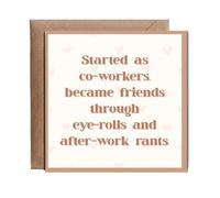 Hippowarehouse Started as coworkers, became friends through eye-rolls and after-work rants Personalised Card. 15cm x 15cm with envelope for him for her Funny Cards for Men and Women Blank inside
