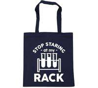 Hippowarehouse Stop staring at my rack - Chemistry joke Tote Shopping Gym Beach Bag 42cm x38cm, 10 litres