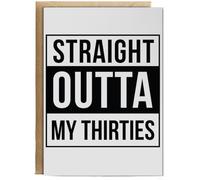 Hippowarehouse Straight Outta My Thirties Birthday Birthday Card A5 Personalised with envelope for him for her Funny Cards for Men and Women Blank inside option