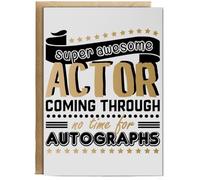 Hippowarehouse Super Awesome Actor Coming Through No Time for Autographs Birthday Card A5 Personalised with envelope for him for her Funny Cards for Men and Women Blank inside option