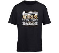 Hippowarehouse Super Awesome Actress Coming Through No Time for Autographs Kids Children's Short Sleeve t-Shirt Black
