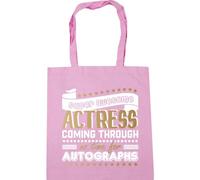 Hippowarehouse Super Awesome Actress Coming Through No Time For Autographs Tote Shopping Gym Beach Bag 42cm x38cm, 10 litres