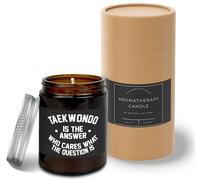 Hippowarehouse Taekwondo is The Answer Who Cares What The Question is Candle Aromatherapy 40hr Scented Gift Set Anxiety Relief Sleep Vegan 200g SP