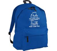 HippoWarehouse Take Pride in How far You Have Come and Have Faith in How far You can go Backpack ruck Sack Dimensions: 31 x 42 x 21 cm Capacity: 18 litres