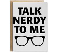 Hippowarehouse Talk Nerdy To Me Personalised Card A6 with envelope for him for her Funny Cards for Men and Women Blank inside option