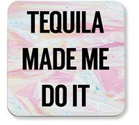 Hippowarehouse Tequila made me do it pack of 2 coasters gloss finish durable backing 9cm x 9cm