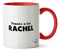 Hippowarehouse Thanks a lot Rachel Printed Mug Various Colour Options Ceramic Cup Kitchenware 11oz