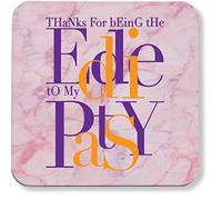 Hippowarehouse Thanks for being the eddie to my patsy printed coaster gloss finish durable backing 9cm x 9cm 2 pack