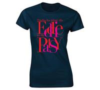 Hippowarehouse Thanks for Being The Eddie to My Patsy Womens Fitted Short Sleeve t-Shirt (Specific Size Guide in Description) Navy Blue