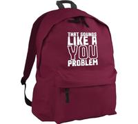 Hippowarehouse That sounds like a you problem backpack ruck sack Dimensions: 31 x 42 x 21 cm Capacity: 18 litres