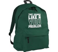 Hippowarehouse That sounds like a you problem backpack ruck sack Dimensions: 31 x 42 x 21 cm Capacity: 18 litres