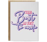 Hippowarehouse The best is yet to come Personalised Card A6 with envelope for him for her Funny Cards for Men and Women Blank inside option