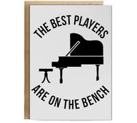 Hippowarehouse The Best Players Are On The Bench - Piano Personalised Card A6 with envelope for him for her Funny Cards for Men and Women Blank inside option