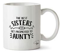 Hippowarehouse The Best Sisters get Promoted to Aunty Printed Mug Cup Ceramic 10oz