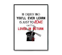 Hippowarehouse The greatest thing you'll ever learn is just to love and be loved in return Printed Poster A3 Wall Art Design Classroom Room Gym Office DÃƒ©cor
