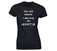 Hippowarehouse The One Where I Become an A.U.N.T.I.E Womens Fitted Short Sleeve t-Shirt (Specific Size Guide in Description) Black