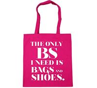 Hippowarehouse the only bs I need is bags and shoes Tote Shopping Gym Beach Bag 42cm x38cm, 10 litres