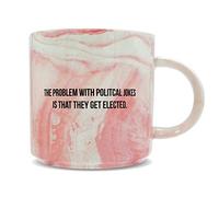 Hippowarehouse The Problem with Political Jokes is That They get Elected Printed Mug Various Colour Options Ceramic Cup Kitchenware 11oz